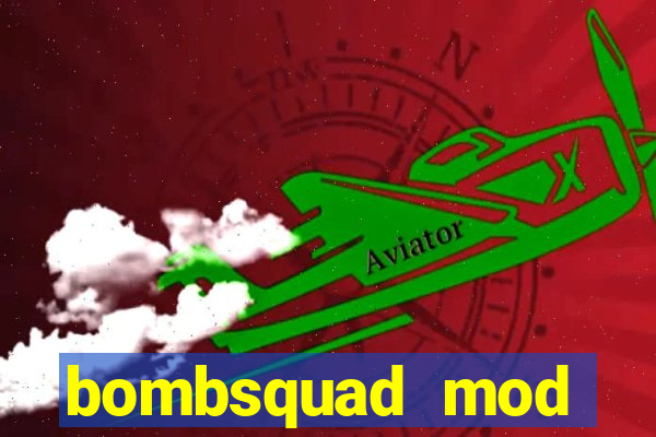 bombsquad mod manager download